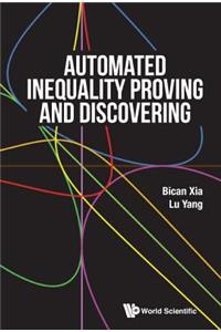 Automated Inequality Proving And Discovering