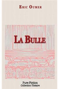 La Bulle