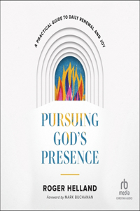 Pursuing God's Presence