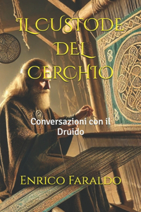 Il Custode del Cerchio