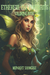 Ethereal Elf Portraits Coloring Book