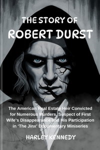 Story of Robert Durst