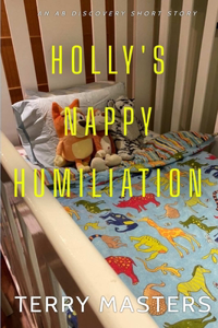 Holly's Nappy Humiliation