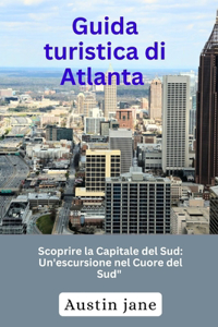 Guida turistica di Atlanta