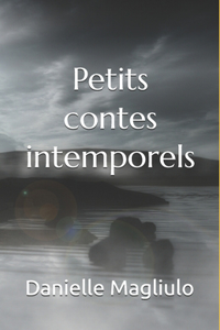 Petits contes intemporels