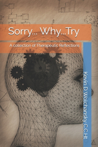Sorry... Why...Try