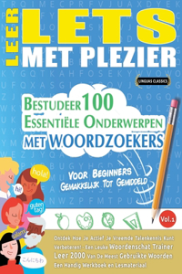 Leer Lets Met Plezier - Voor Beginners