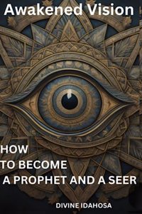 Awakened Vision
