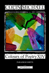 Colours of Poetry XIV