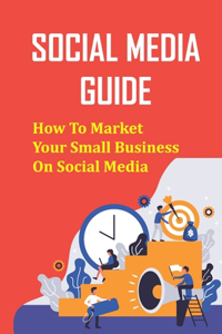 Social Media Guide