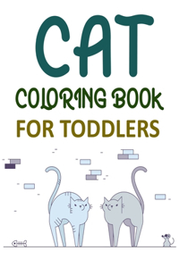 Cat Coloring Book For Toddlers