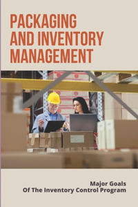 Packaging And Inventory Management