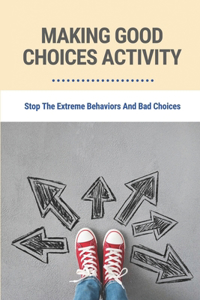 Making Good Choices Activity