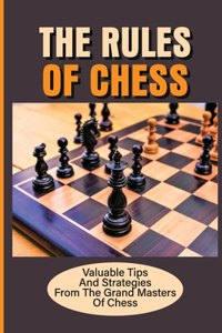 The Rules Of Chess