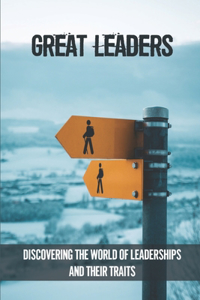 Great Leaders