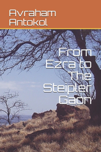 From Ezra to The Steipler Gaon