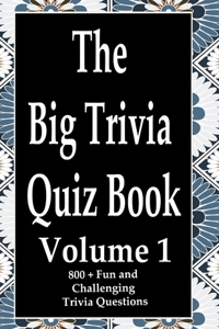 Big Trivia Quiz Book, Volume 1