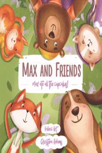 Max And Friends