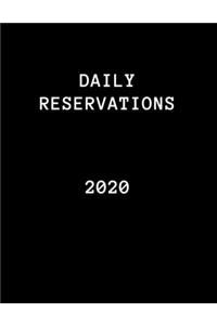 2020 Daily Reservations: Dated Restaurants reservations book 2020 - 365 Pages 8.5" x 11" - (Jan 2020 - Dec 2020)