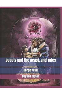 Beauty and the Beast, and Tales