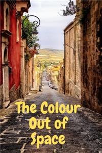 The Colour Out of Space