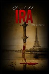El impulso de la ira