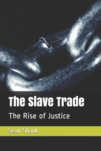 The Slave Trade