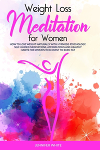 Weight Loss Meditation for Women