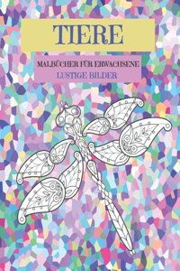 Malbücher für Erwachsene - Lustige Bilder - Tiere