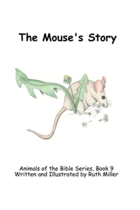 Mouse's Story