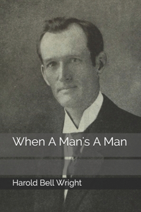 When A Man's A Man