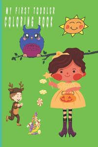 My First Toddler Coloring Book