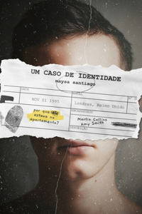 Um Caso de Identidade