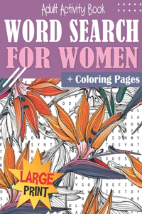 Word Search and Coloring Book for Women Large Print