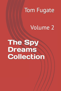 Spy Dreams Collection