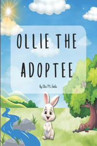 Ollie The Adoptee
