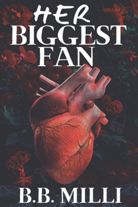 Her Biggest Fan