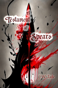 Testament of Spears