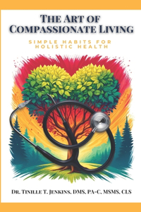 Art of Compassionate Living