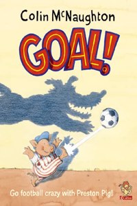 Goal! (Preston Pig)