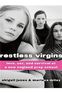 Restless Virgins