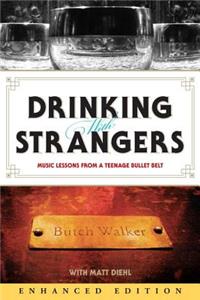 Drinking with Strangers (Enhanced Edition)