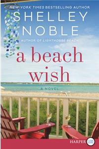 A Beach Wish [Large Print]
