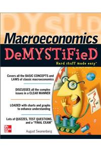 Macroeconomics Demystified