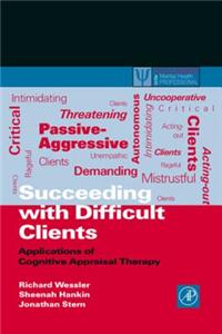 Succeeding with Difficult Clients