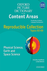 Oxford Picture Dictionary for the Content Areas Reproducible: Physical Science Earth & Space