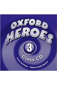Oxford Heroes 3: Class Audio CDs (3)