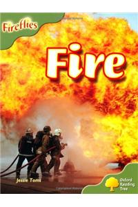 Oxford Reading Tree: Level 7: Fireflies: Fire