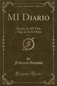 Mi Diario, Vol. 2