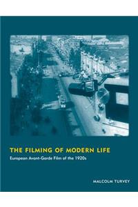 The Filming of Modern Life